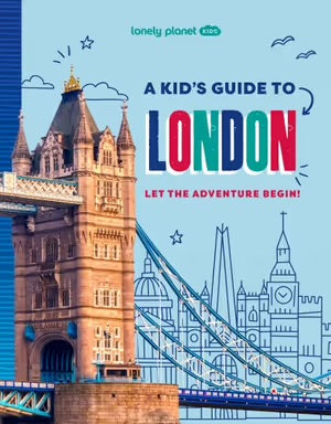 A Kid's Guide to London